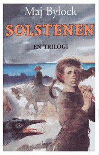 Solstenen : en trilogi (kartonnage)