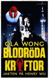 Blodr�da kr�ftor : jakten p� Henry Wu (pocket)