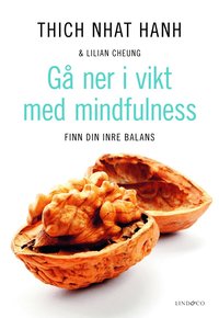 G� ner i vikt med mindfulness : finn din inre balans (kartonnage)