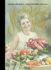 Monikas vardagsmat (inbunden)