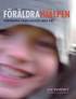 F�r�ldrahj�lpen : f�r�ndra familjelivet med KBT