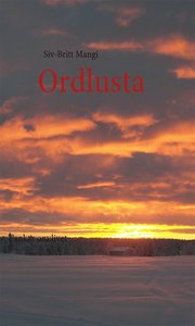 Ordlusta : tankar om livet (h�ftad)