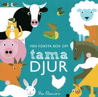Min f�rsta bok om tama djur (kartonnage)