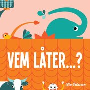 Vem l�ter...? (kartonnage)