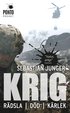 Krig : r�dsla, d�d, k�rlek