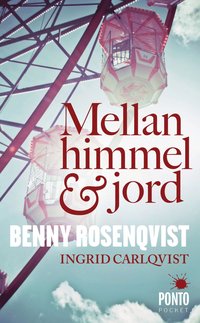 Mellan himmel och jord (pocket)