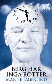 Berg har inga r�tter (pocket)