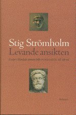 Levande ansikten : ess�er i blandade �mnen fr�n Pindaros till v�r tid (inbunden)