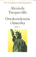 Om demokratin i Amerika 2 (inbunden)