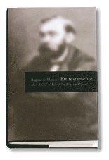 Testamente : hur Alfred Nobels dr�m blev verklighet (inbunden)