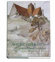 Millesg�rden : arkitektur & tr�dg�rd (inbunden)