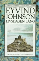 Livsdagen l�ng : en roman, ber�ttad i Rom (inbunden)