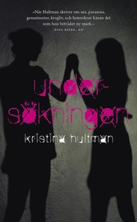 Unders�kningen (inbunden)