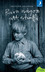 Bara n�gon att straffa (pocket)