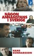 N�gon annanstans i Sverige