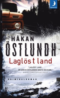 Laglöst land av Håkan Östlundh