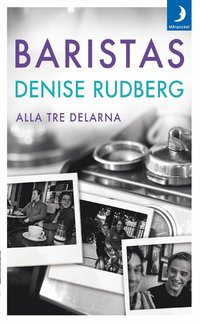 Baristas : första, andra och tredje boken (pocket)