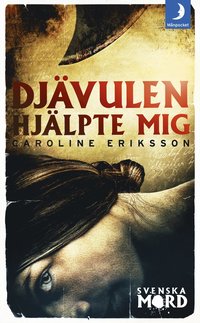 Djävulen hjälpte mig (pocket)