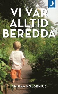 Vi var alltid beredda (pocket)