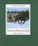 Timmerh�stens bok (inbunden)