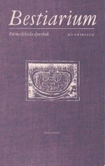 Bestiarium : en medeltida djurbok (inbunden)