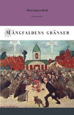 M�ngfaldens gr�nser (inbunden)