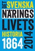 Det svenska nringslivets historia 1864-2014