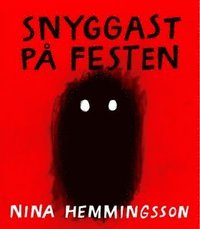Snyggast på festen (inbunden)