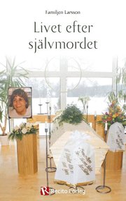 Livet efter sj�lvmordet (h�ftad)