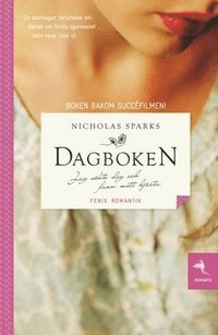 Dagboken - Jag s�kte dig och fann mitt hj�rta (pocket)