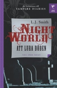 Att lura d�den (inbunden)