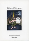 Second Facsimile of the Collector's Edition of Being or Nothingness by Joe K (Giacomo Oreglia)