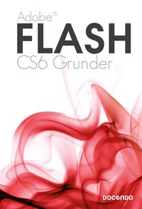 Flash CS6 Grunder