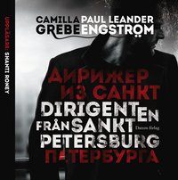 Dirigenten fr�n Sankt Petersburg (e-bok)