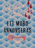 Ett mord annonseras