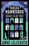 Vanliga mnniskor glmmer och gr vidare