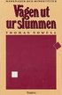 V�gen ut ur slummen - marknader och minoriteter