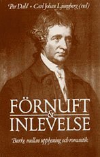 F�rnuft och inlevelse - Burke mellan upplysning och romantik (pocket)