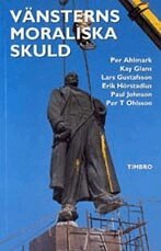 V�nsterns moraliska skuld (inbunden)