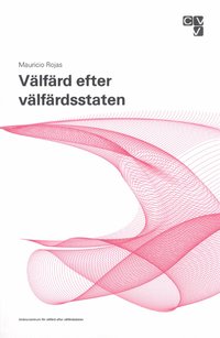 V�lf�rd efter v�lf�rdsstaten (h�ftad)