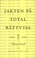 Jakten p� total r�ttvisa