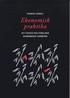 Ekonomisk praktika : Att f�rst� och f�rklara ekonomiska samband