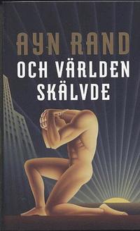 Och v�rlden sk�lvde
