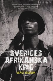 Sveriges afrikanska krig (inbunden)