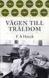V�gen till tr�ldom