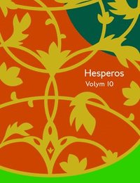 Hesperos Volym 10 : Svrmarna