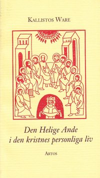 Den helige Ande i den kristnes personliga liv (h�ftad)