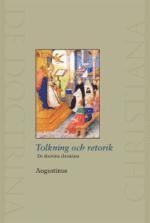 Tolkning och retorik : de doctrina christiana (h�ftad)