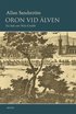 Oron vid �lven : en bok om Nils Grubb