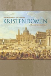 Kristendomen - En historisk introduktion (inbunden)
